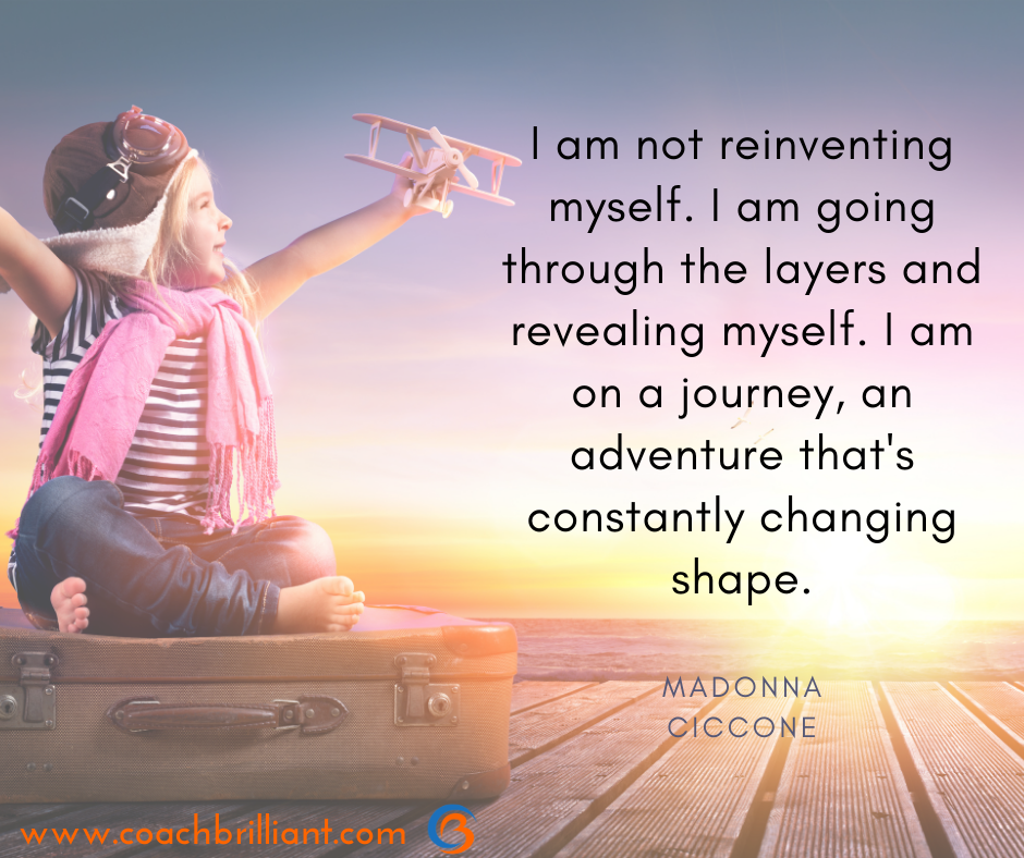 How to Reveal the Next Positive Version of Yourself  coachbrilliant.com
